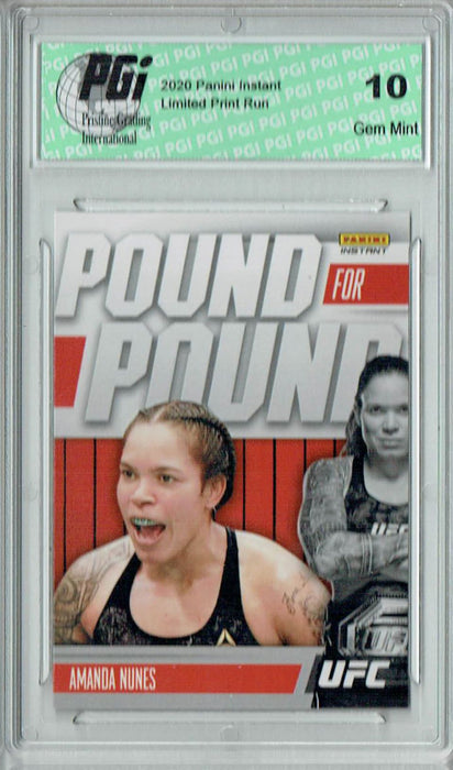 Amanda Nunes 2021 Panini Instant #PP2 Pound for Pound 1/541 Trading Card PGI 10