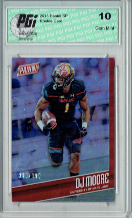 D.J. Moore 2018 Panini SP #FB19 Only 399 Made Rookie Card PGI 10