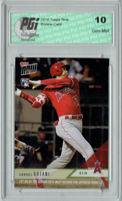 Shohei Ohtani 2018 Topps Now #697 2024 Made, Record 19th HR Rookie Card PGI 10