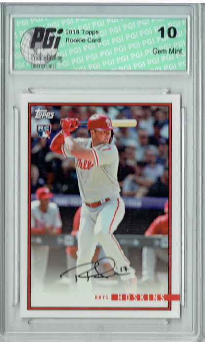 Rhys Hoskins 2018 Topps Rookie Review #10 1435 Made Rookie Card PGI 10