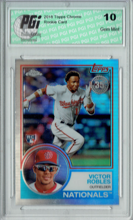Victor Robles 2018 Topps Chrome #83T-8 1983 Refractor Rookie Card PGI 10