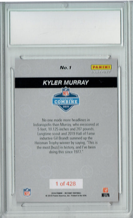 Kyler Murray 2019 Panini Instant #1 Combine 1/428 His 1st NFL Rookie Card PGI 10