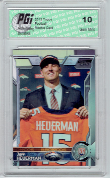 Jeff Heuerman 2015 Topps Football #465 Denver Broncos Rookie Card PGI 10