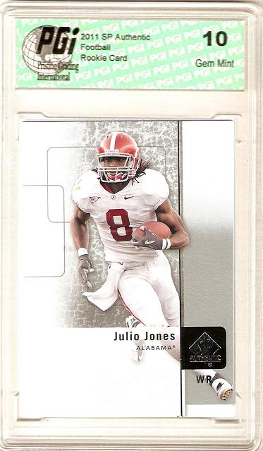 Julio Jones 2011 SP Authentic Upper Deck Rookie Card PGI 10