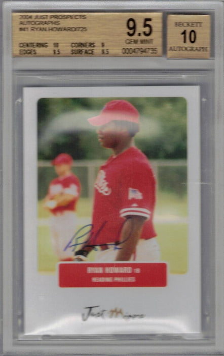 Ryan Howard 2004 Just Prospects #41 Auto 725 Made Rookie Card BGS 9.5