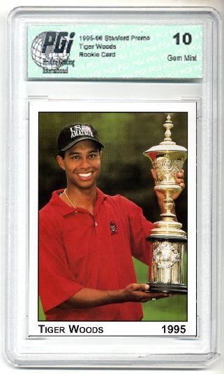 1995 Tiger Woods Stanford PRE-Rookie Card PGI 10 Trophy