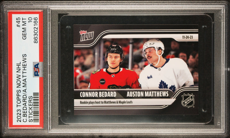 PSA 10 Connor Bedard 2023 Topps Now #45 w Auston Matthews Rookie/Sticker Card Chicago Blackhawks