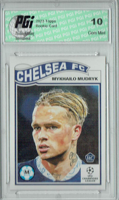 Mykhailo Mudryk 2023 Topps Living Set #518 Chelsea Rookie Card PGI 10