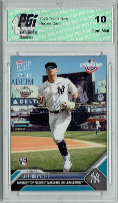 Anthony Volpe 2023 Topps Now #2 Opening Day Blue SP 32/49 Rookie Card PGI 10