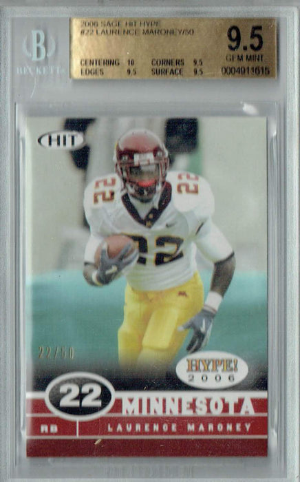 BGS 9.5 Laurence Maroney 2006 Sage Hit Hype #22 Rookie Card 22/50