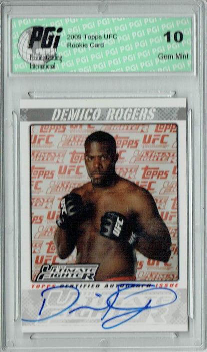Demico Rogers 2009 Topps UFC #TUF-DR Ultimate Fighter Auto Rookie Card PGI 10