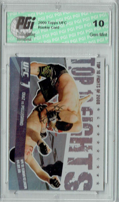 Diaz v. Pellegrino 2009 Topps UFC #TT28 Top 10 Fights of 2008 Rookie Card PGI 10