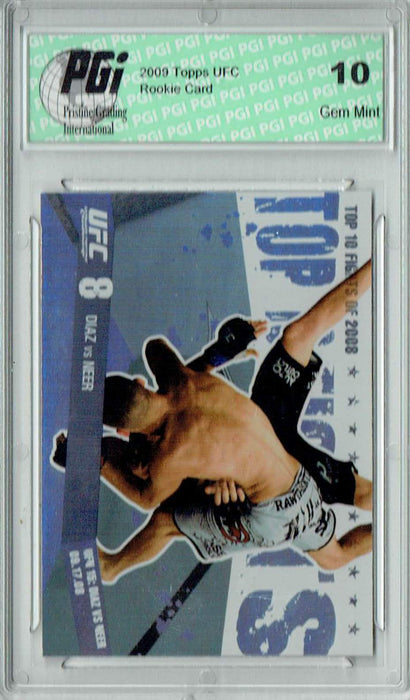 Diaz v. Neer 2009 Topps UFC #TT31 Top 10 Fights of 2008 Rookie Card PGI 10
