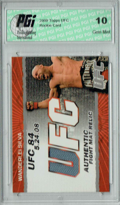 Wanderlei Silva 2009 Topps UFC #FM-WS Fight Mat Relic Rookie Card PGI 10