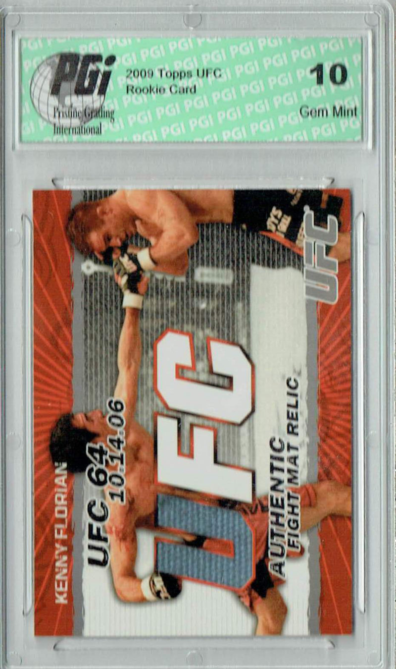 Kenny Florian 2009 Topps UFC #FM-KF Fight Mat Relic Rookie Card PGI 10
