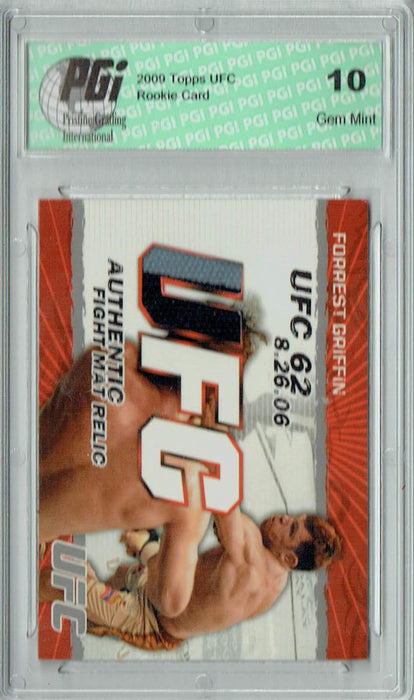 Forrest Griffin 2009 Topps UFC #FM-FG Fight Mat Relic Rookie Card PGI 10