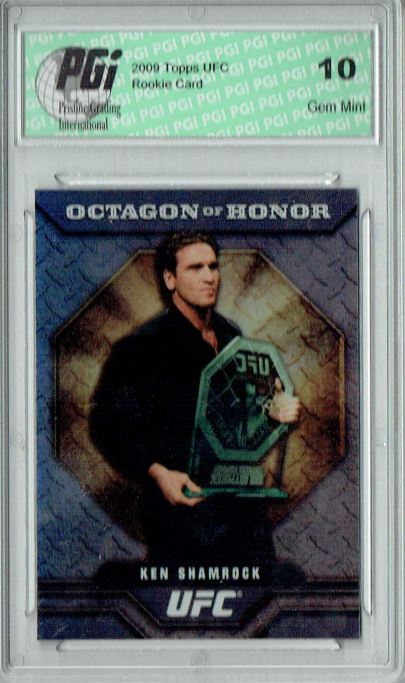Ken Shamrock 2009 Topps UFC #OOH-2 Octagon of Honor Rookie Card PGI 10