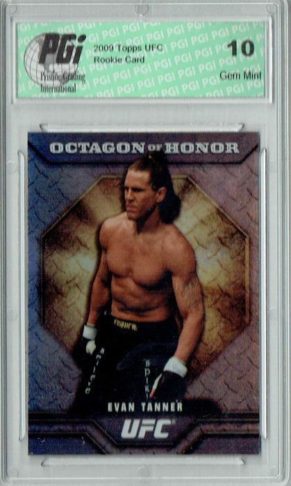 Evan Tanner 2009 Topps UFC #OOH-7 Octagon of Honor Rookie Card PGI 10