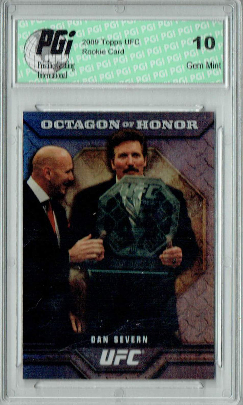 Dan Severn 2009 Topps UFC #OOH-3 Octagon of Honor Rookie Card PGI 10