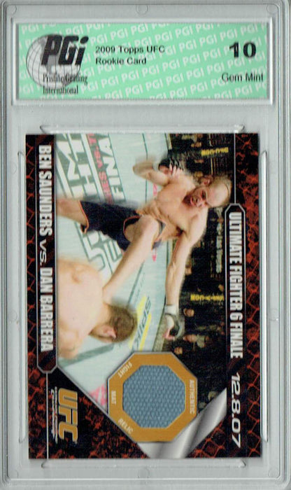 Ben Saunders v. Dan Barrera 2009 Topps UFC #DM-SD Ultimate Fighter 3 Finale 16/88 Rookie Card PGI 10