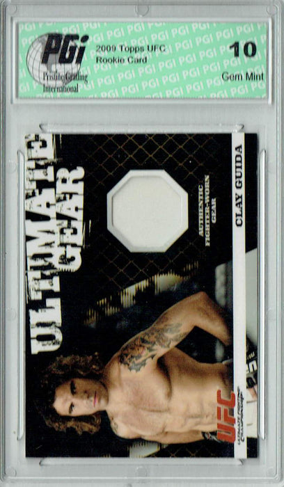 Clay Guida 2009 Topps UFC #UG-CG Ultimate Gear 006/500 Rookie Card PGI 10