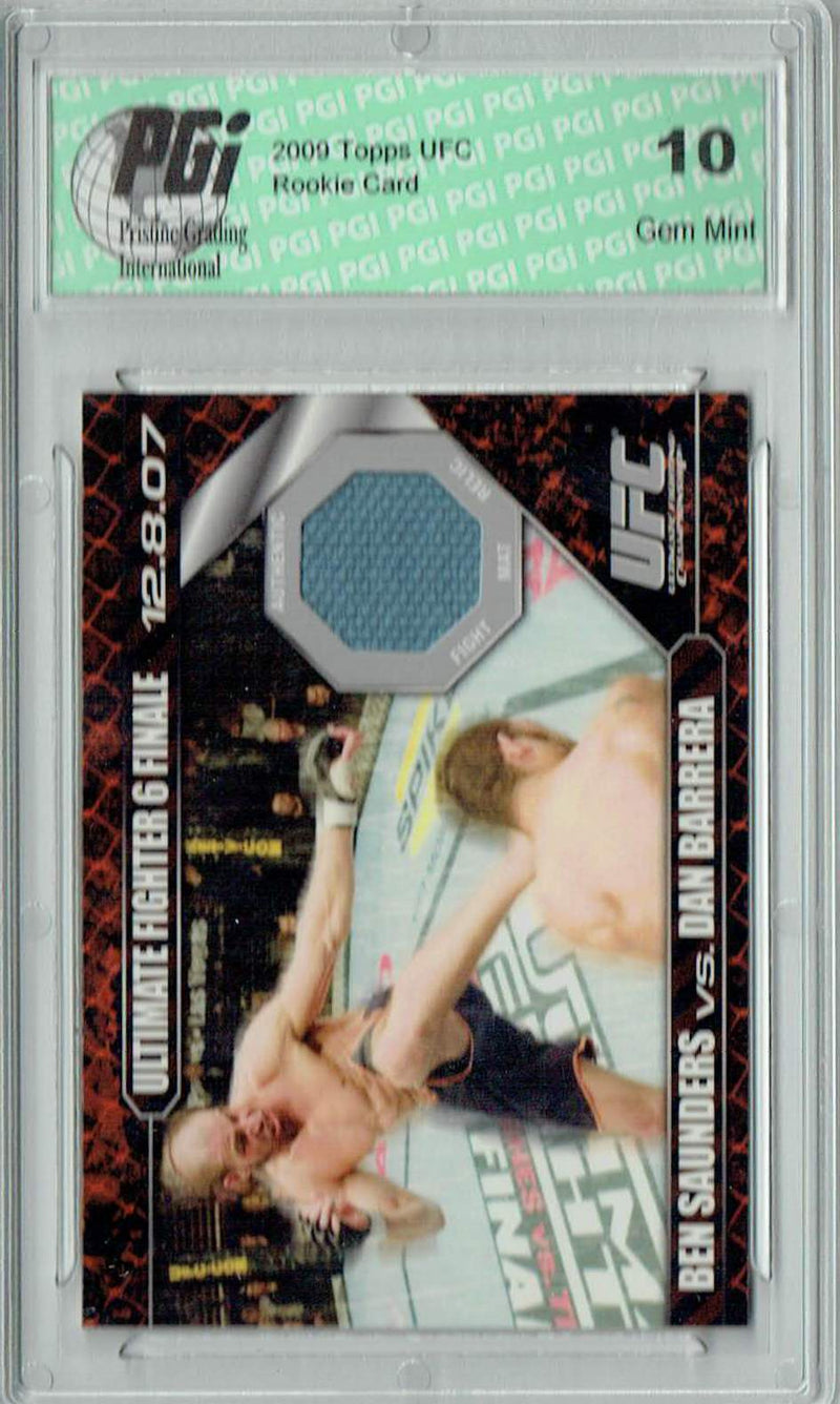 Ben Saunders v. Dan Barrera 2009 Topps UFC #DM-SB Ultimate Fighter 3 Finale Rookie Card PGI 10
