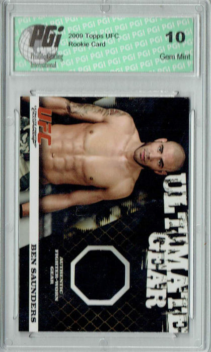 Ben Saunders 2009 Topps UFC #UG-BS Ultimate Fighter 3 Finale 230/500 Rookie Card PGI 10