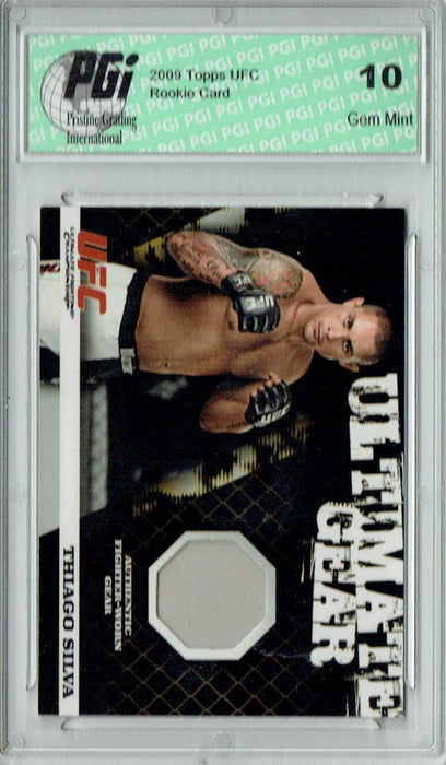 Thiago Silva 2009 Topps UFC #UG-TS Ultimate Gear 403/500 Rookie Card PGI 10