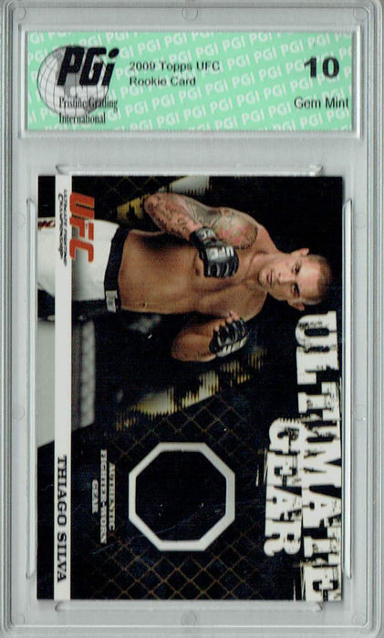 Thiago Silva 2009 Topps UFC #UG-TS Ultimate Gear 415/500 Rookie Card PGI 10