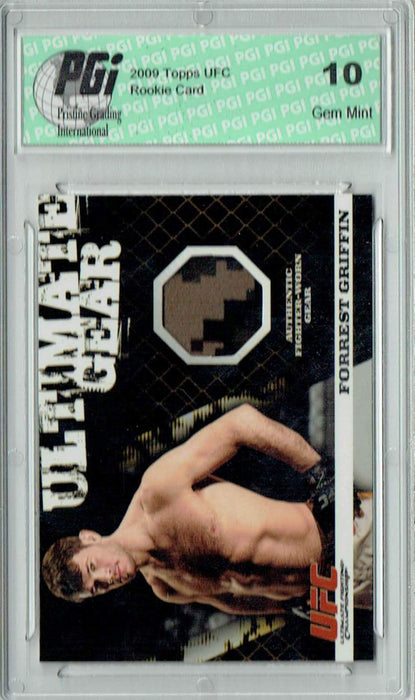 Forrest Griffin 2009 Topps UFC #UG-FG Ultimate Gear 335/500 Rookie Card PGI 10