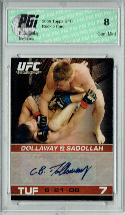 PGI 8 CB Dollaway 2009 Topps UFC #A-CBD UFC Round 1  Auto Rookie Card