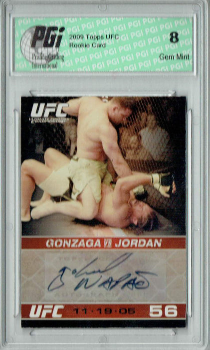 PGI 8 Gabriel Gonzaga 2009 Topps UFC #A-GG UFC Round 1  Auto Rookie Card