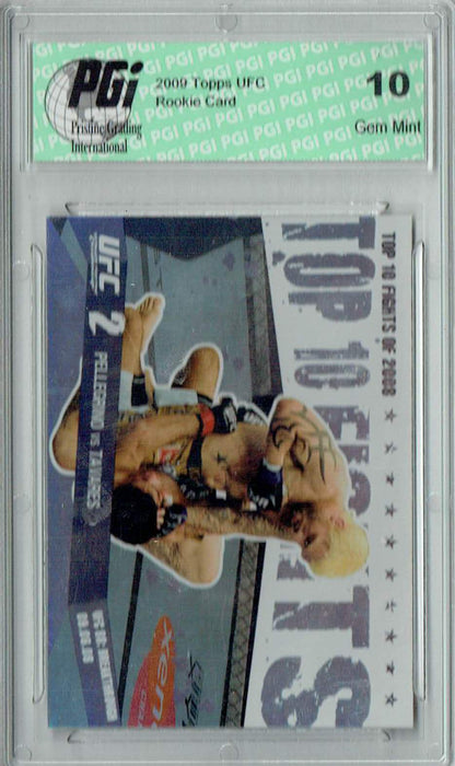 Pellegrino v. Tavares 2009 Topps UFC #TT5 Top 10 Fights of 2008 Rookie Card PGI 10