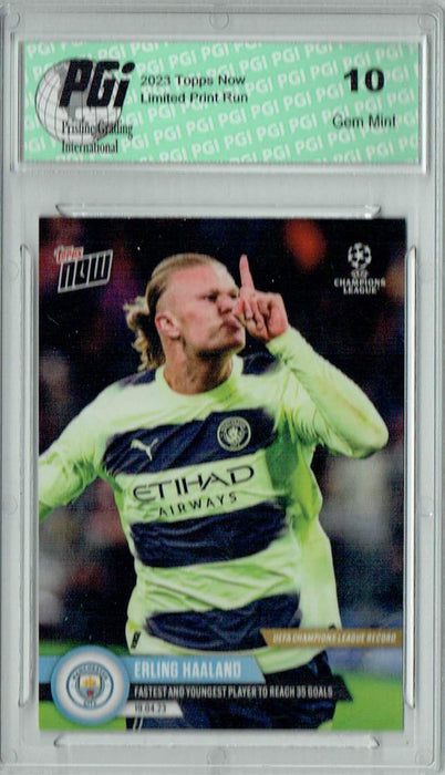 Erling Haaland 2023 Topps Now #102 Fastest to 35 Goals Trading Card PGI 10