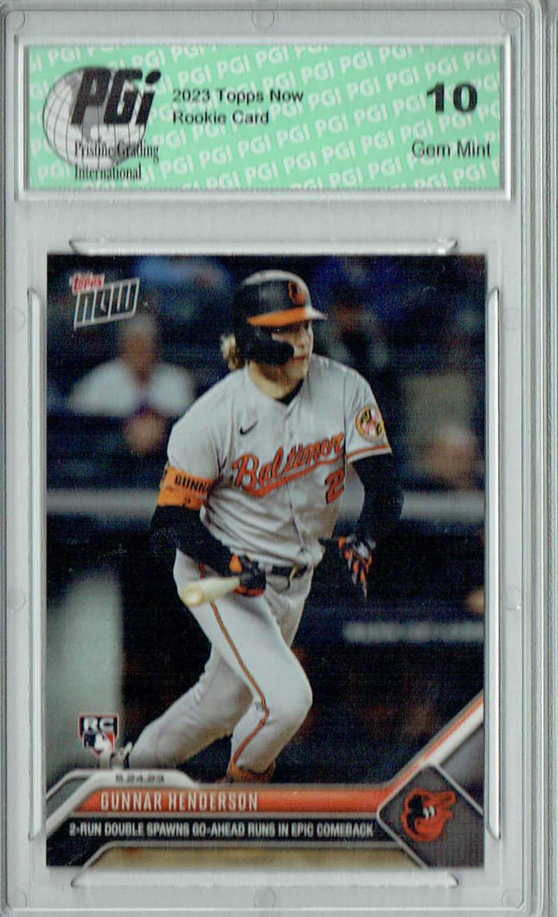 Gunnar Henderson 2023 Topps Now #342 Spawns Epic Comeback Rookie Card PGI 10