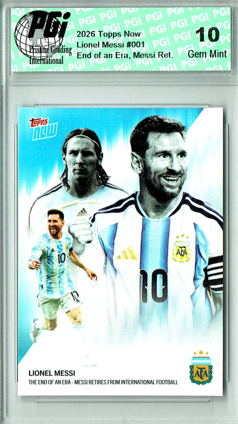 Lionel Messi Trading Card 2026 Topps Now #1 Retires, End of an Era, PGI 10, Argentina Soccer Legend