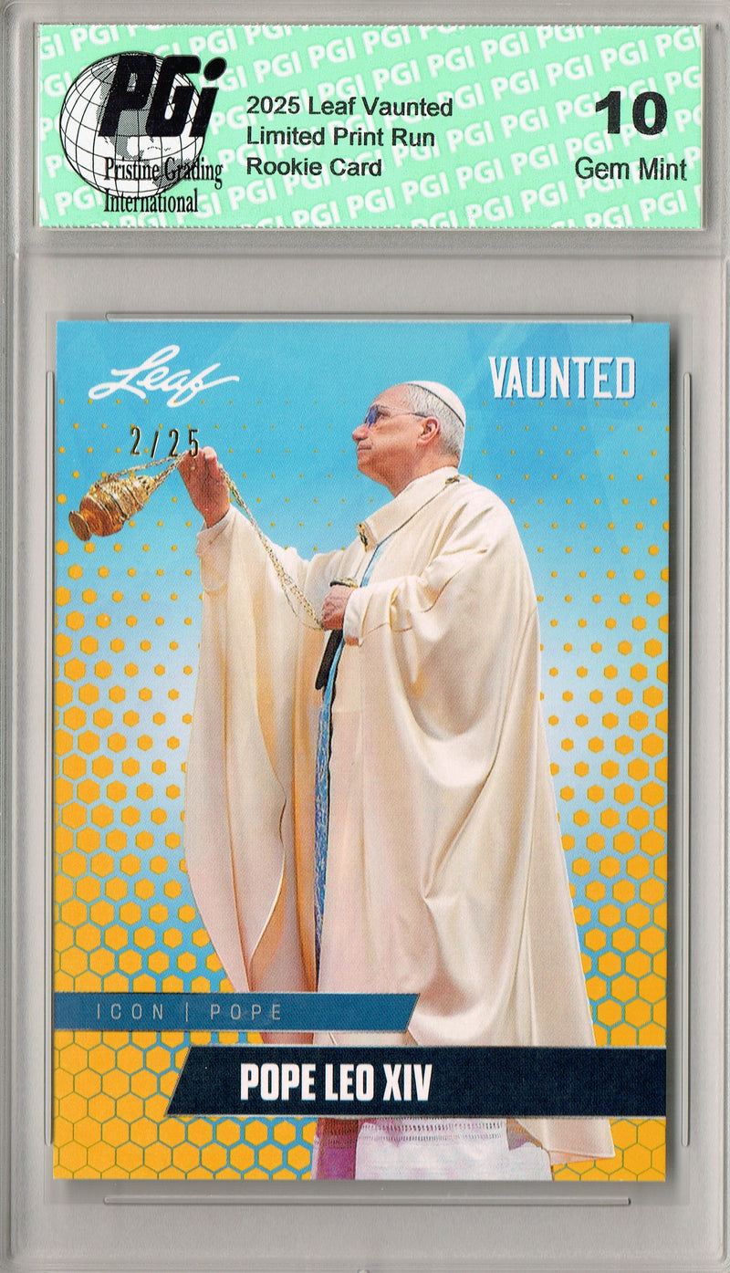 Pope Leo XIV 2025 Leaf Vaunted #V-05 Gold 25 Made Rookie Card PGI 10