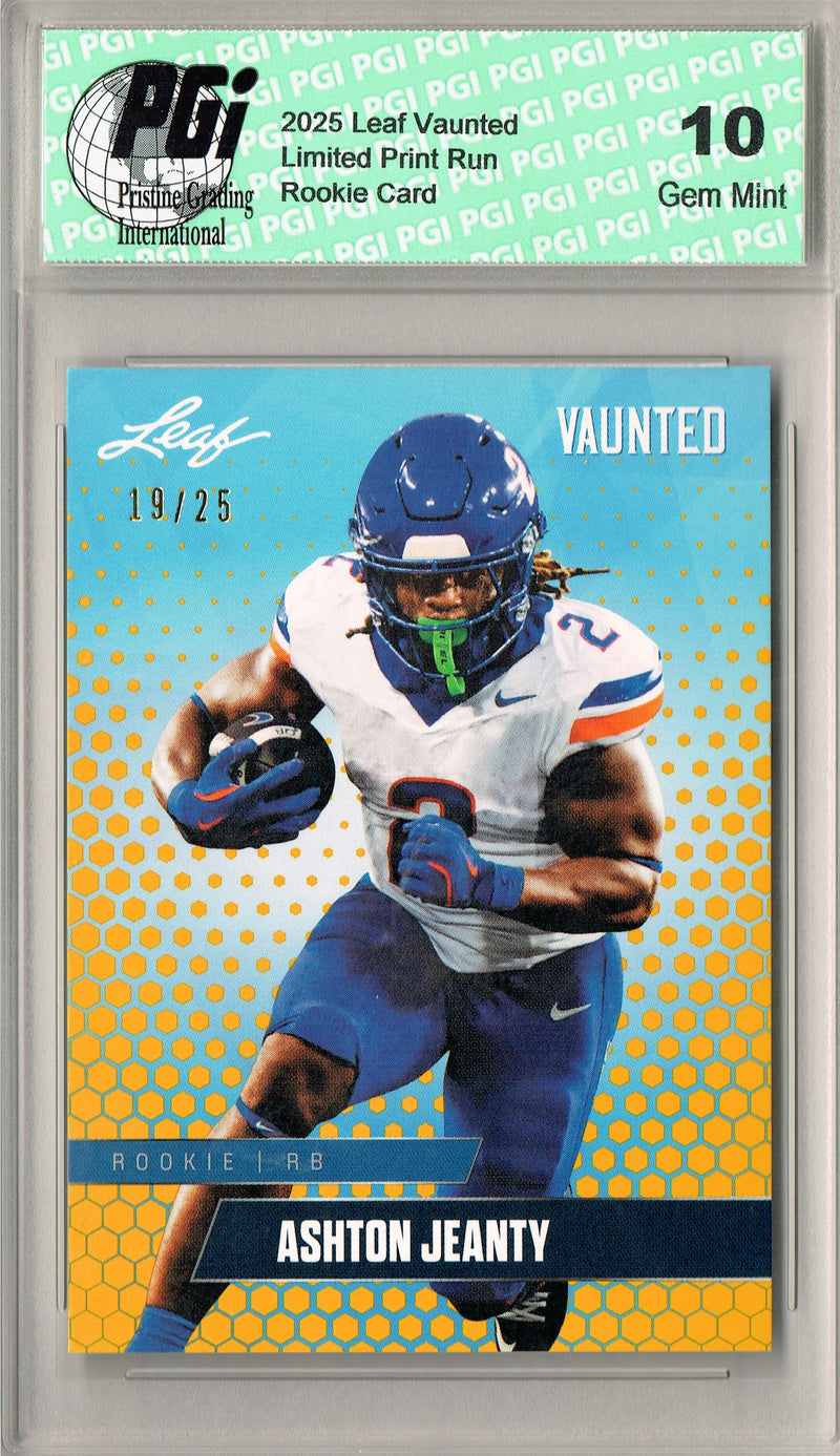 Ashton Jeanty Rookie Card Boise St / Las Vegas PGI 10 Football Trading Card 2025 Leaf Vaunted #V-02 Gold 25 Made