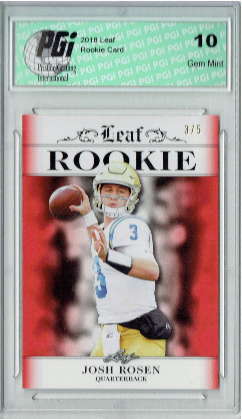 Josh Rosen Rookie Card Arizona PGI 10 Gem Mint Football Trading Card 2018 Leaf Exclusive #RA-03 Red SP Jersey #3/5
