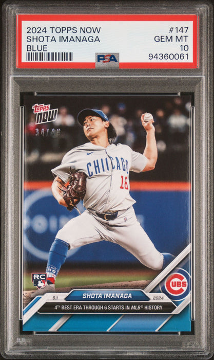 PSA 10 Shota Imanaga 2024 Topps Now #147 Blue SP #34/49 Rookie Card
