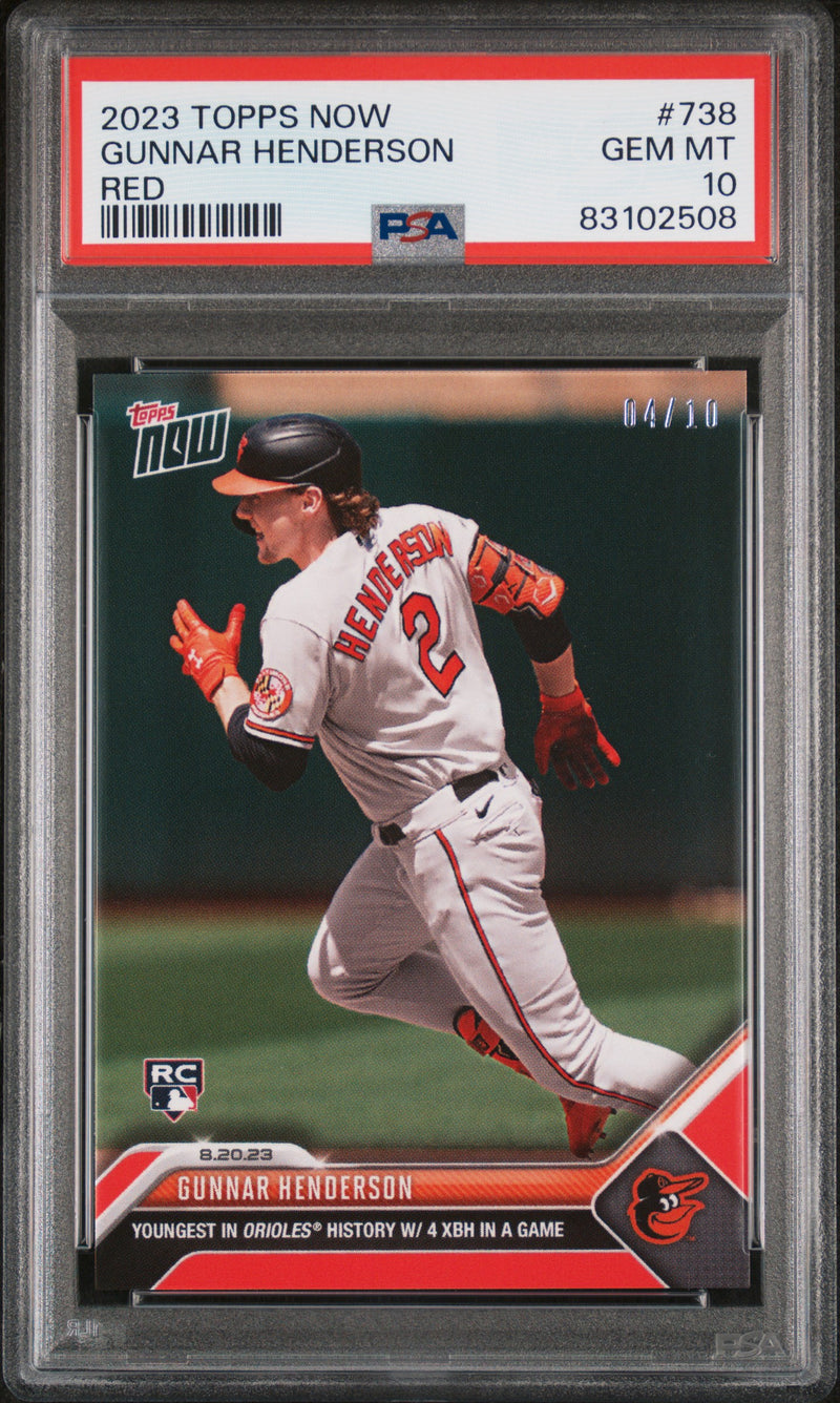 Gunnar Henderson PSA 10 2023 Topps Now #738 Rookie Card Red SP #4/10