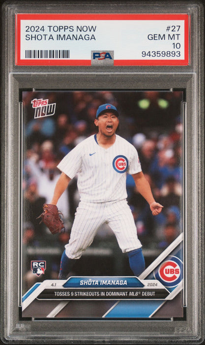 PSA 10 Shota Imanaga 2024 Topps Now #27 Dominant MLB Debut! Cubs Rookie Card