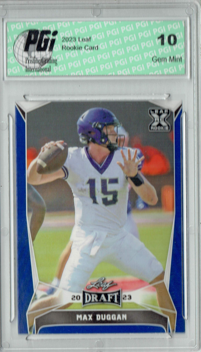 Max Duggan Rookie Card PGI 10 Gem Mint Football Trading Card 2023 Leaf Football #61 Blue SP