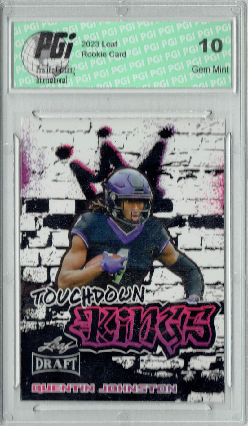 Quentin Johnston Rookie Card PGI 10 Gem Mint Football Trading Card 2023 Leaf Football #99 Touchdown Kings