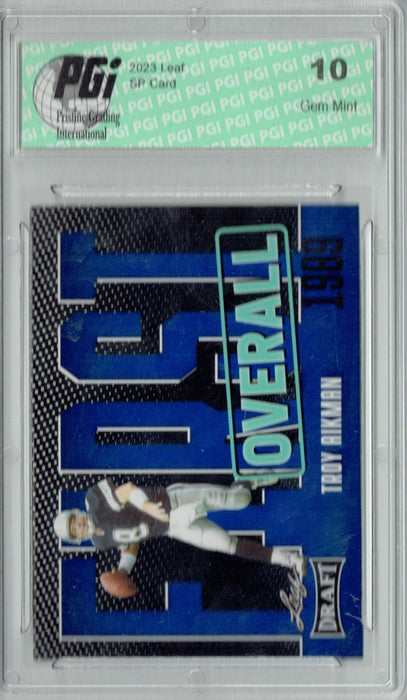 Troy Aikman 2023 Leaf Football #7 Blue SP First Overall Trading Card PGI 10