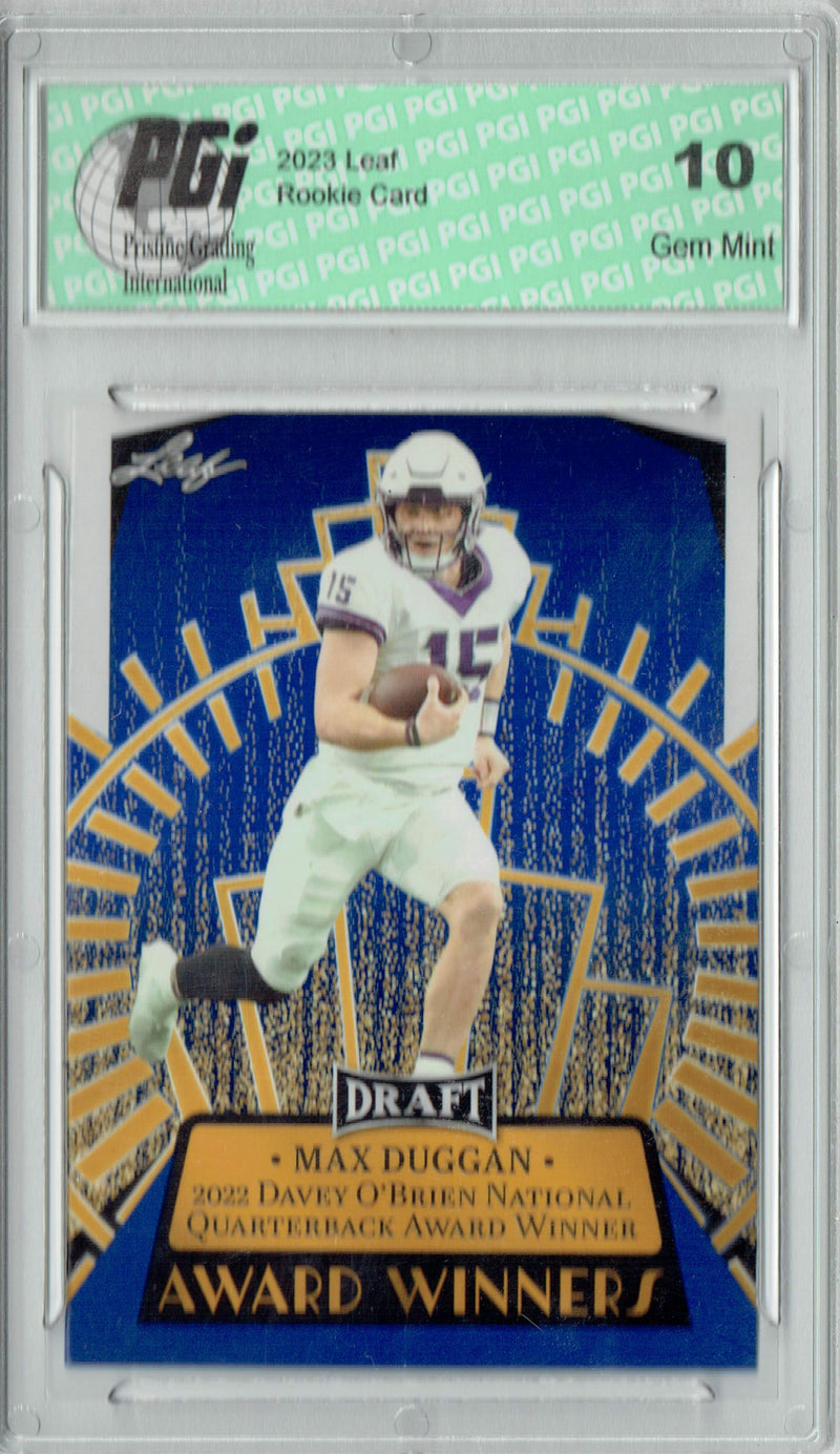 Max Duggan 2023 Leaf Football #16 Blue SP Award Winners Rookie Card PGI 10