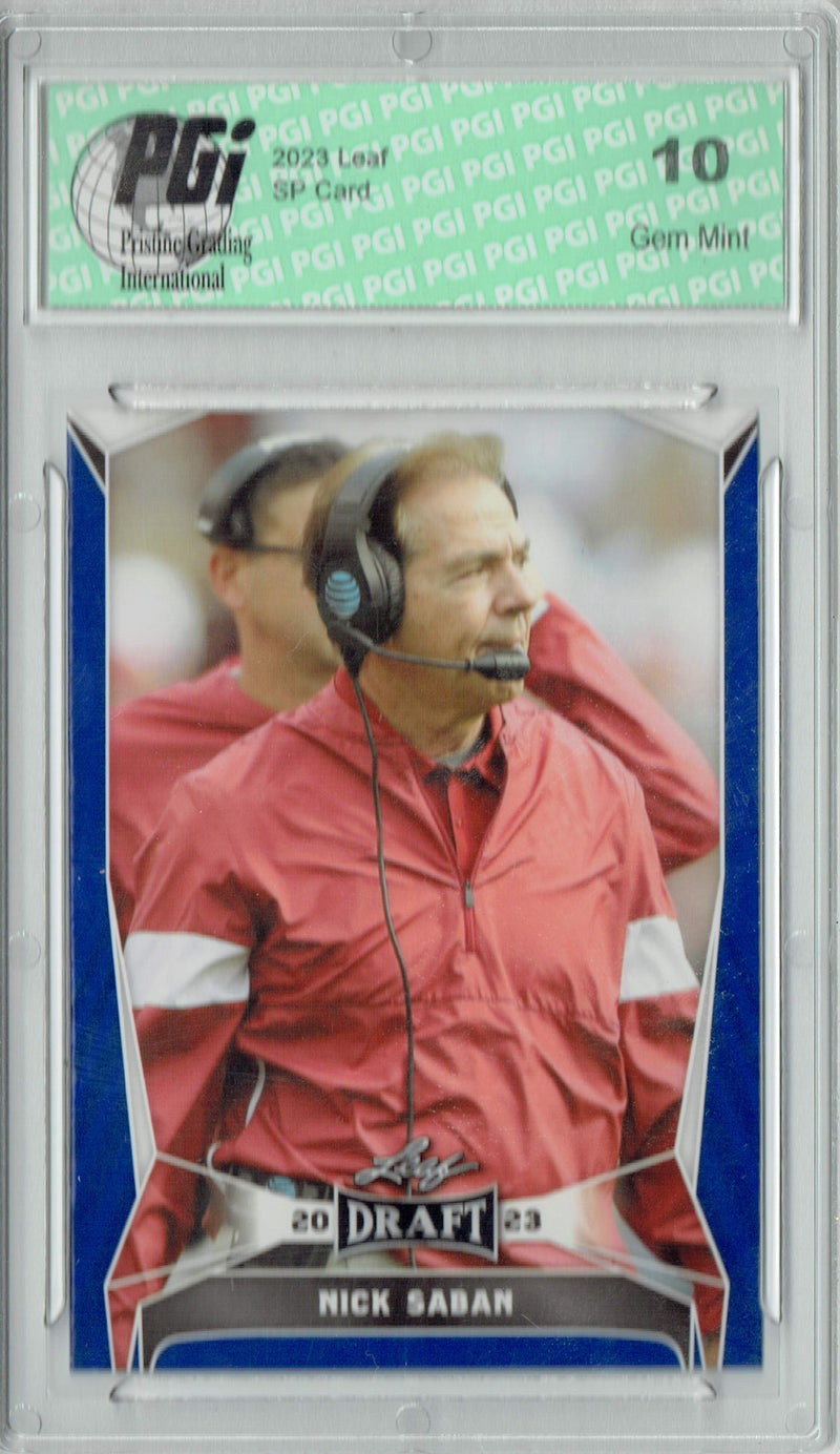 Nick Saban Trading Card PGI 10 Gem Mint Football Card 2023 Leaf Football #26 Blue SP Alabama Head Coach
