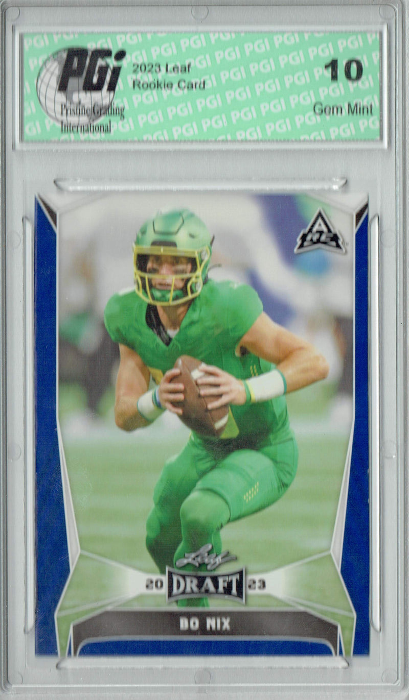 Bo Nix Rookie Card Oregon / Denver PGI 10 Gem Mint Football Trading Card 2023 Leaf Football #32 Blue SP