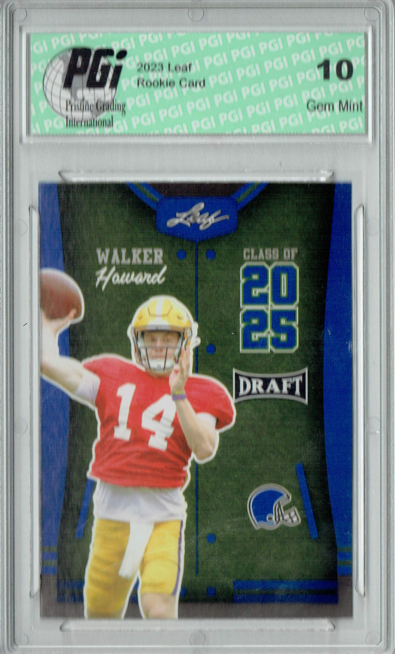 Walker Howard Rookie Card PGI 10 Gem Mint Football Trading Card 2023 Leaf Football #86 Blue SP Class of 2029