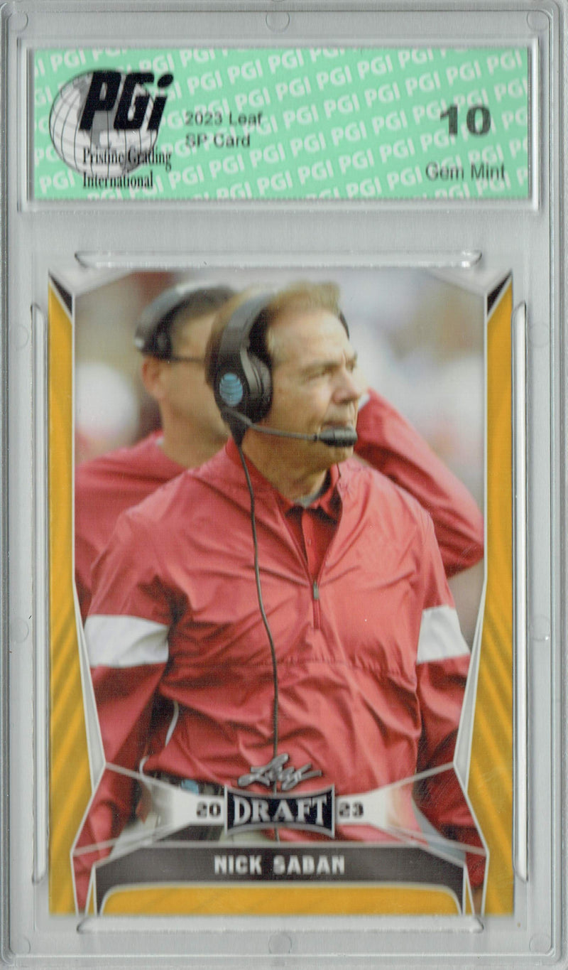 Nick Saban Trading Card PGI 10 Gem Mint Football Card 2023 Leaf Football #26 Gold SP Alabama Head Coach